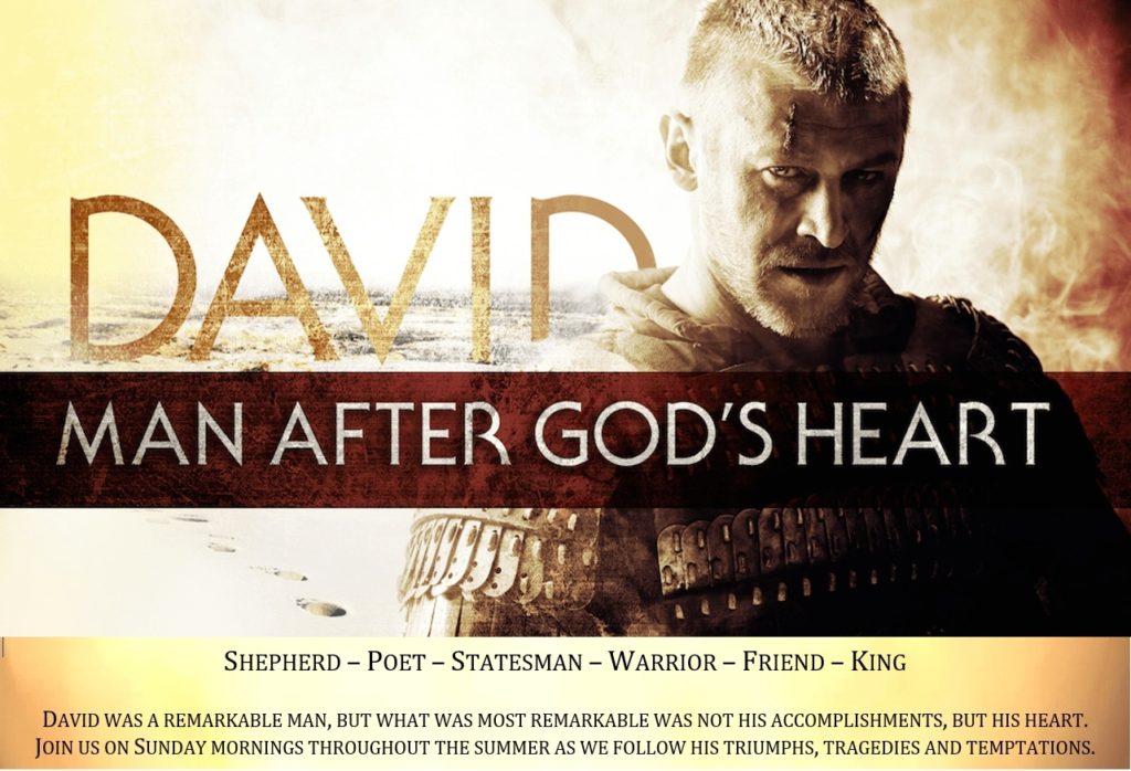 David - Sermon Series Summer 2017