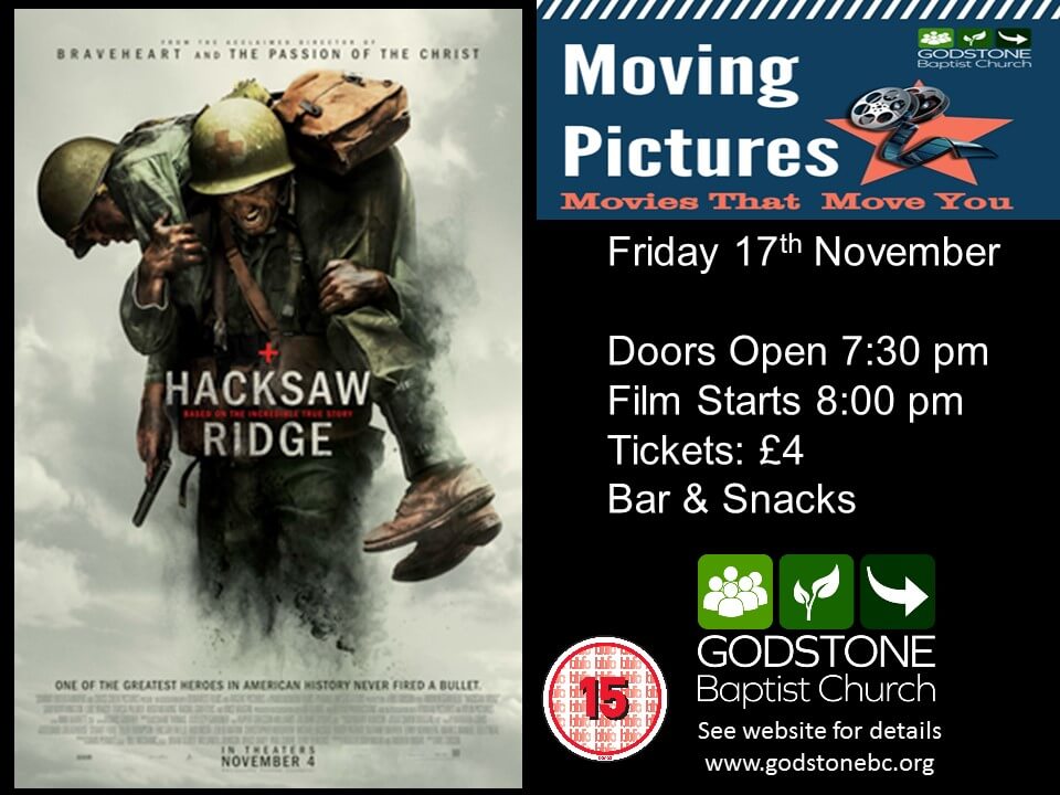 Advert – Hacksaw Ridge – GBC November 2017 – Godstone Baptist Church